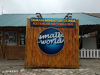 Pengalaman Ke Small World (Taman Miniatur Dunia) Purwokerto (Mei 2018) Pengalaman Ke Small World (Taman Miniatur Dunia) Purwokerto (Mei 2018)
