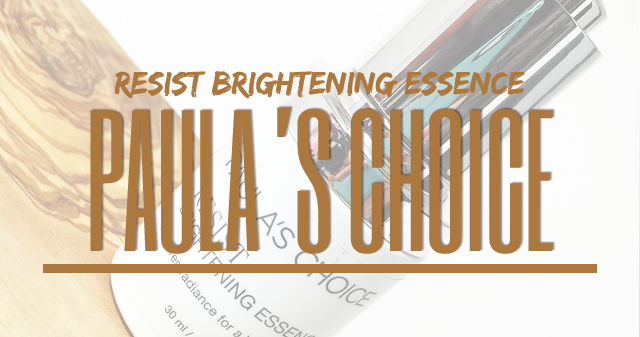 paula choice brightening essence