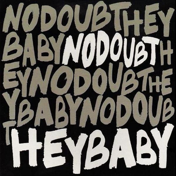 Hey baby на русском. Hey Baby. Hey Baby girl what you. No doubt Hey Baby. No doubt Rock steady.