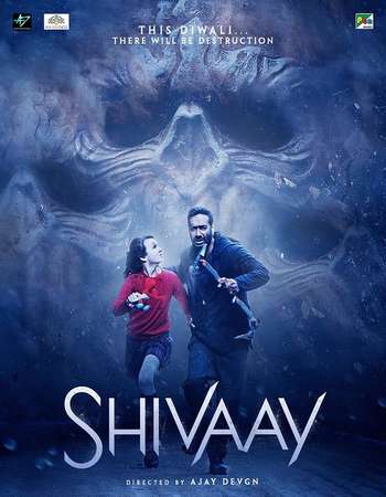 Poster Of Shivaay 2016 Hindi 576p Watch Online Free Download world4ufree.org Poster Of Shivaay 2016 Hindi 576p Watch Online Free Download world4ufree.org