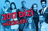 2017 Dizi Müzikleri 2017 Dizi Müzikleri