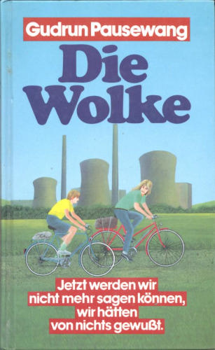 Die Wolke Von Gudrun Pausewang [Rezi] Die Wolke