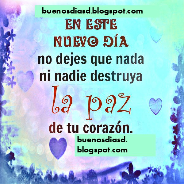 frases-de-buenos-dias-para-alguien-en-este-nuevo-dia Imágenes bonitas con frases cristianas de buenos días, inicio del día, buen día para amigos cristianos o católicos, mensajes por Mery Bracho