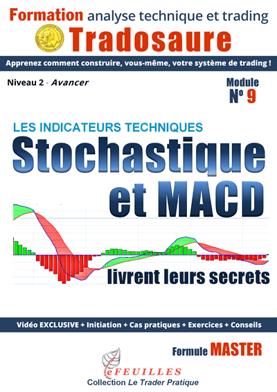 MACD-STOCHASTIQUE-LIVRE-TRADOSAURE MACD-STOCHASTIQUE-LIVRE-TRADOSAURE