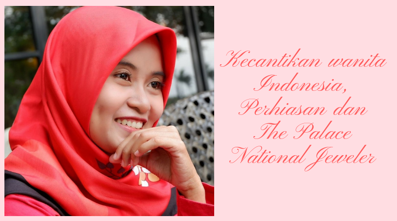 Iffah kecantikan wanita Indonesia