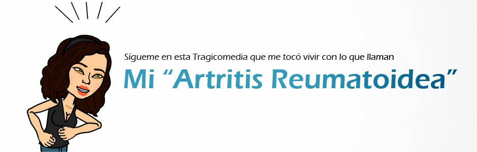 Mi "Artritis Reumatoidea"