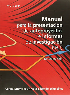 Manual para la Presentación de Anteproyectos e Informes de Investigación - Schmelkes