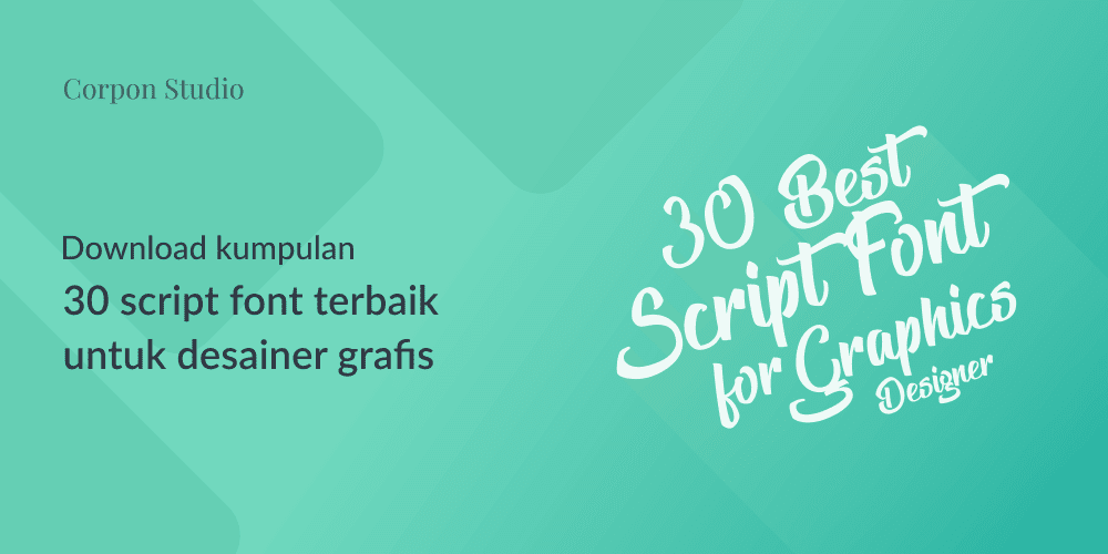 Download Kumpulan 30 Font Script Terbaik 2015 Untuk Desainer grafis