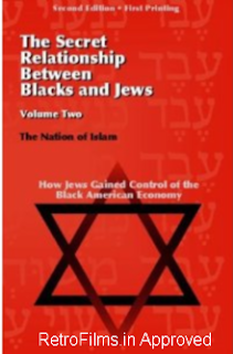 Retrofilms.in Blog: The Secret Relationship Between Blacks and Jews by