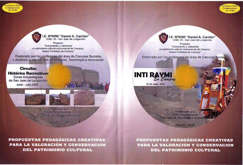 PORTADA DEL PRIMER DVD DEL INTI RAYMI EN LA HUACA FORTALEZA DE CAMPOY. AÑO 2008.