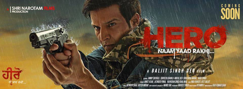 Punjabi Movie Hero 'Naam Yaad Rakhi Movie Wiki, Full Star Cast, Story Line, Trailer video. Jimmy Shergill and Surveen Chawla film Hero 'Naam Yaad Rakhi release date, Actress, Actor name, HD Photos, Wallpapers