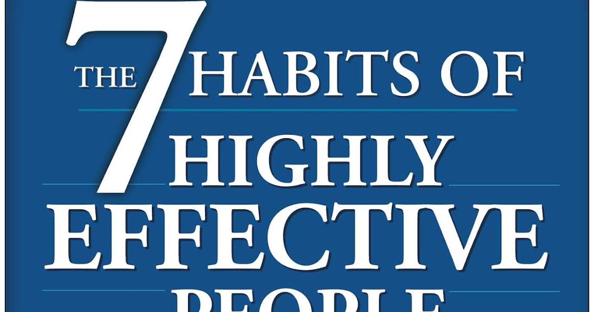 7 habits of highly effective people by Stephan Covey download