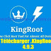  Télécharger KingRoot 4.9.3
