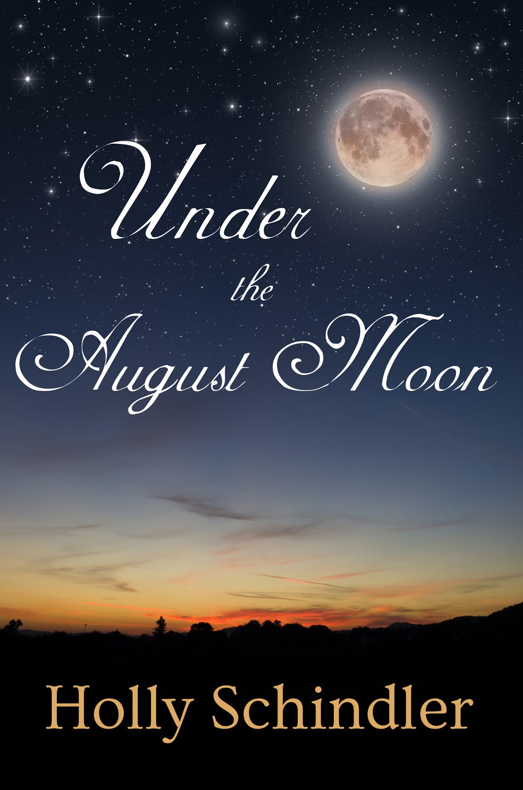 UNDER THE AUGUST MOON
