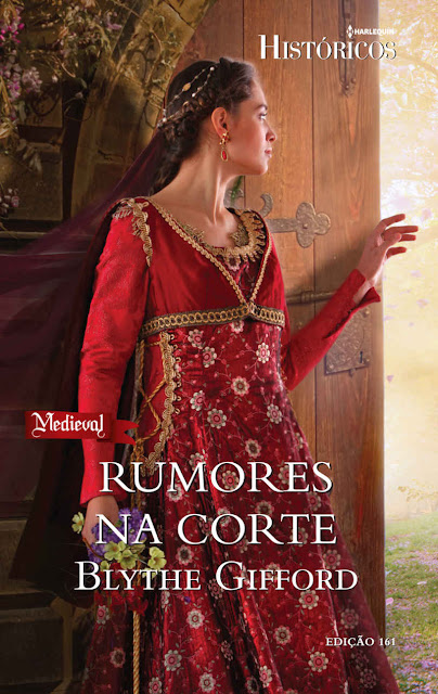 Rumores na Corte Harlequin Históricos - ed.161 - Blythe Gifford