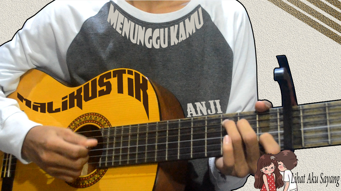 Kunci Gitar Lagu Anji Menunggu Kamu Disini Chordtela Kunci Gitar Lagu Anji Menunggu Kamu Disini Chordtela