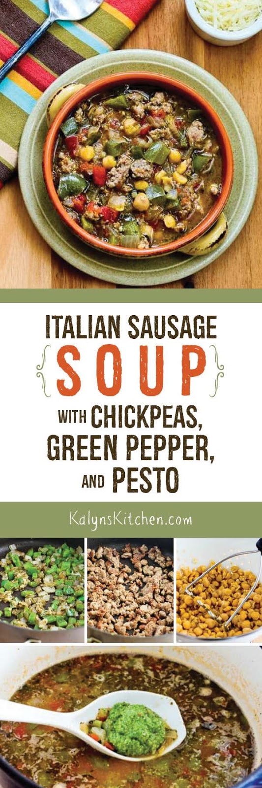 Kalyn's Kitchen® Italian Sausage Soup with Green Pepper, Chickpeas
