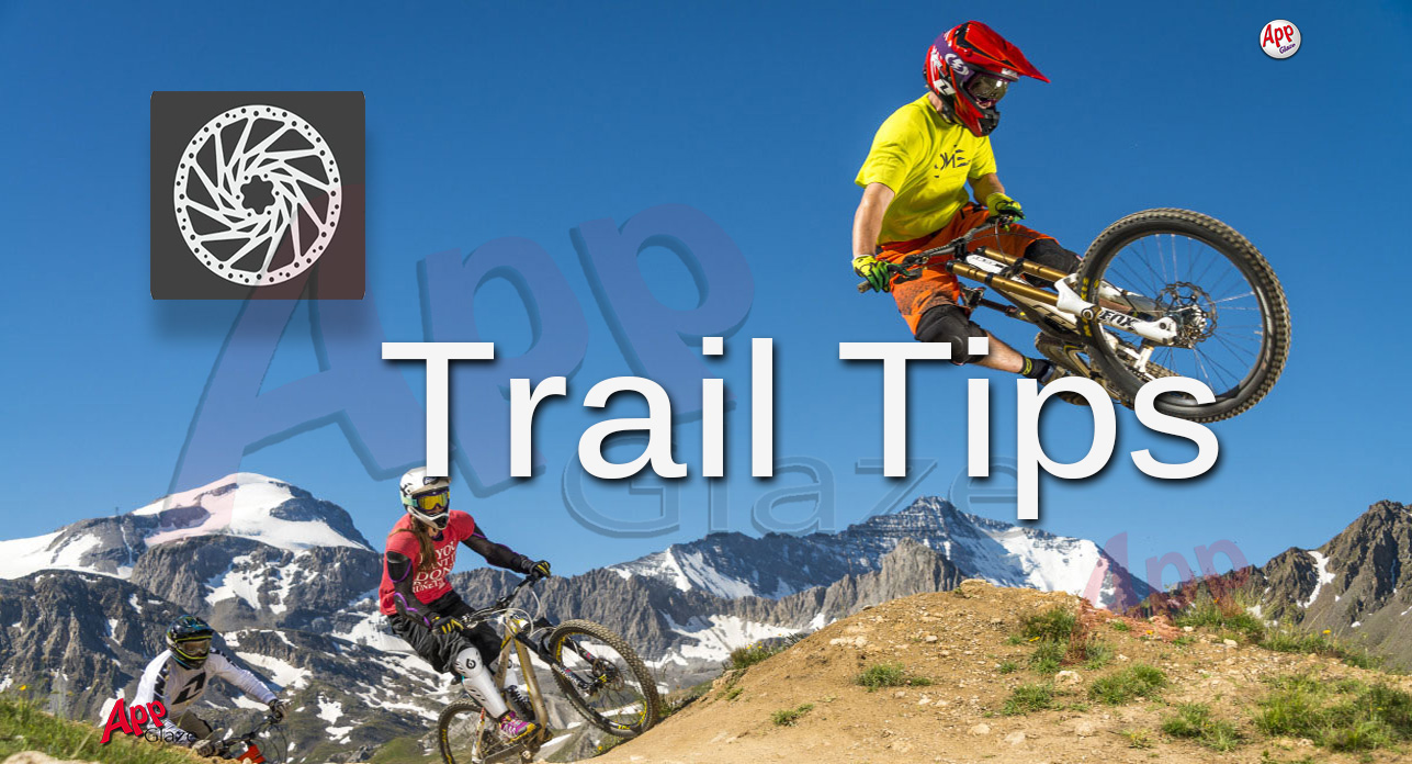 Trail Tips -Mountain Biking Tutorial App For Android