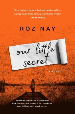 Review: Our Little Secret by Roz Nay
