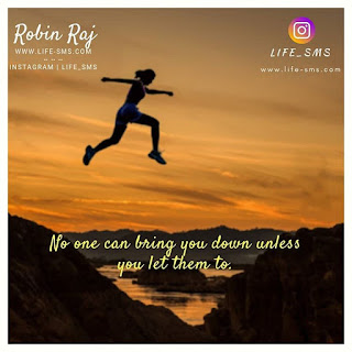No one can bring you down