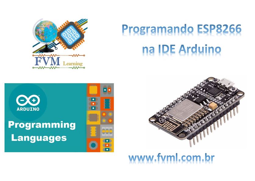 Instalando Biblioteca do Modulo ESP8266 na IDE Arduino - FVML