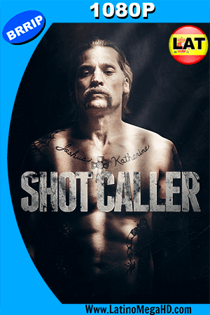 Shot Caller (2017) Latino HD 1080P (2017)