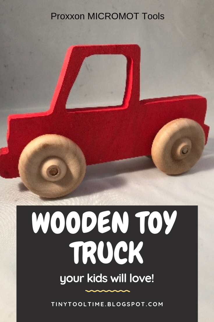Tiny Tool Time How to Make a Wheeled Wooden Toy Truck