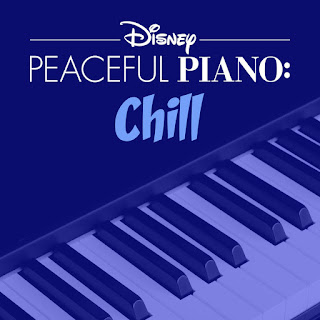 MP3 download Disney Peaceful Piano - Disney Peaceful Piano: Chill iTunes plus aac m4a mp3
