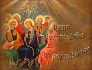 Resultado de imagen para MADRE, SEŃORA, REINA DE LOS APOSTOLES