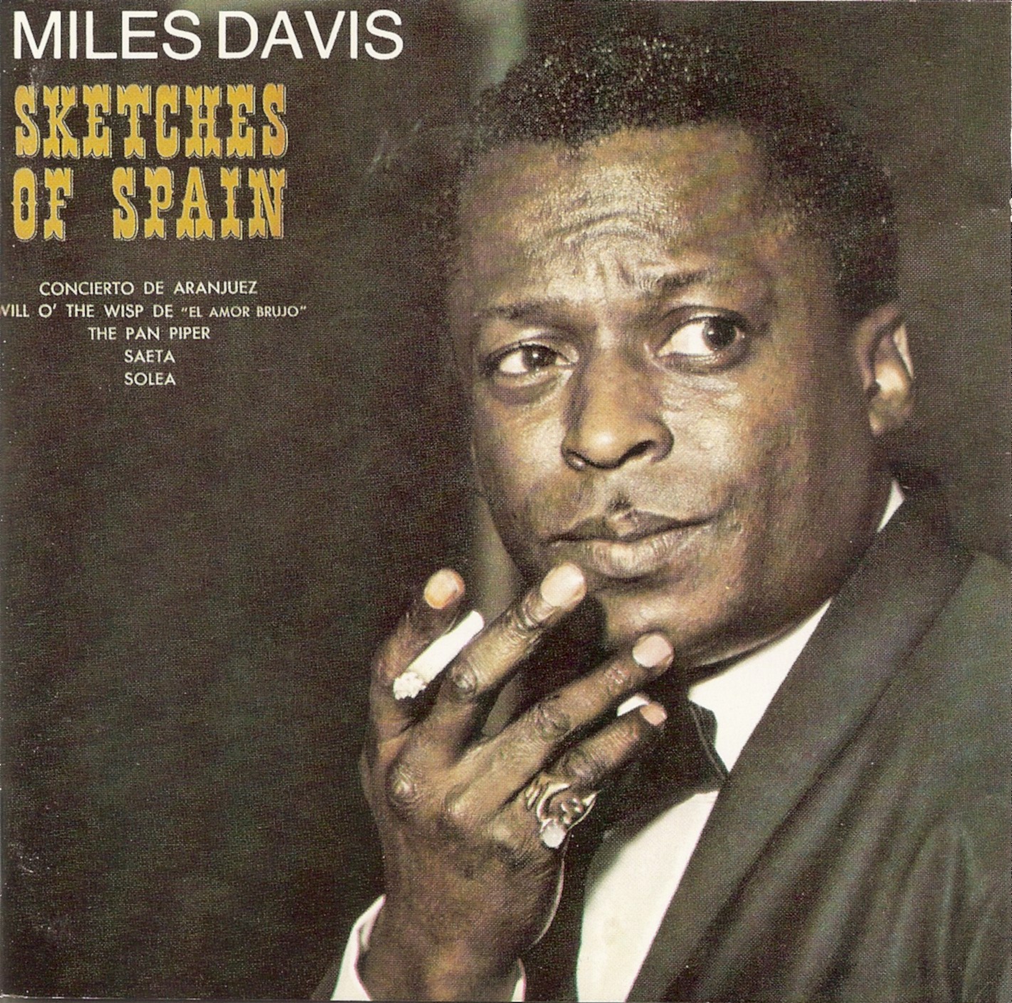 Miles Davis Sketches Of Spain Concierto De Aranjuez The First Pressing CD Collection: Miles Davis - Sketches of Spain