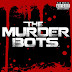 The Murder Bots Release Classic Single "Do What You Want"