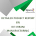 Project Report on Ice Cream Manufacturing