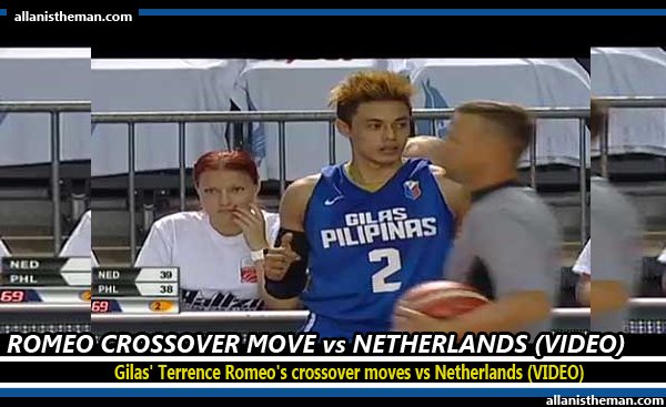 Gilas' Terrence Romeo's crossover moves vs Netherlands (VIDEO)