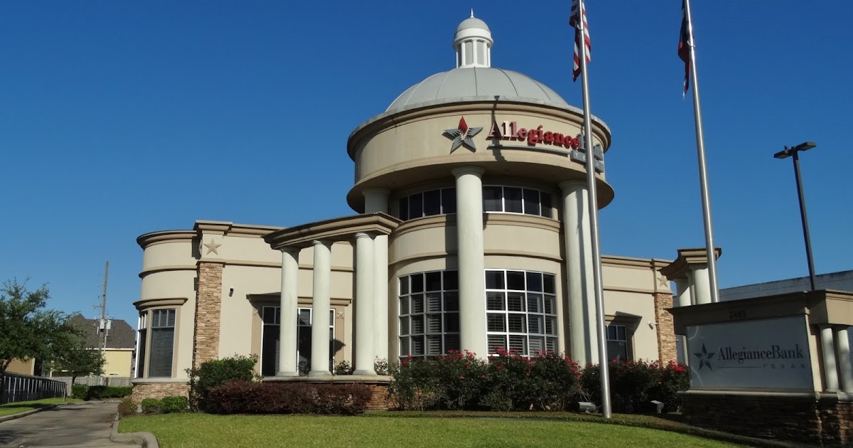 Houston Banking & Finance in Pics Allegiance Bank