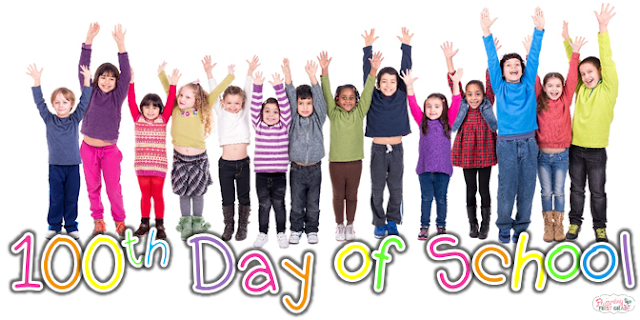 100th Day of School lessons and activities 100th Day of School lessons and activities