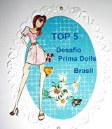 TOP 5 - Prma Dolls
