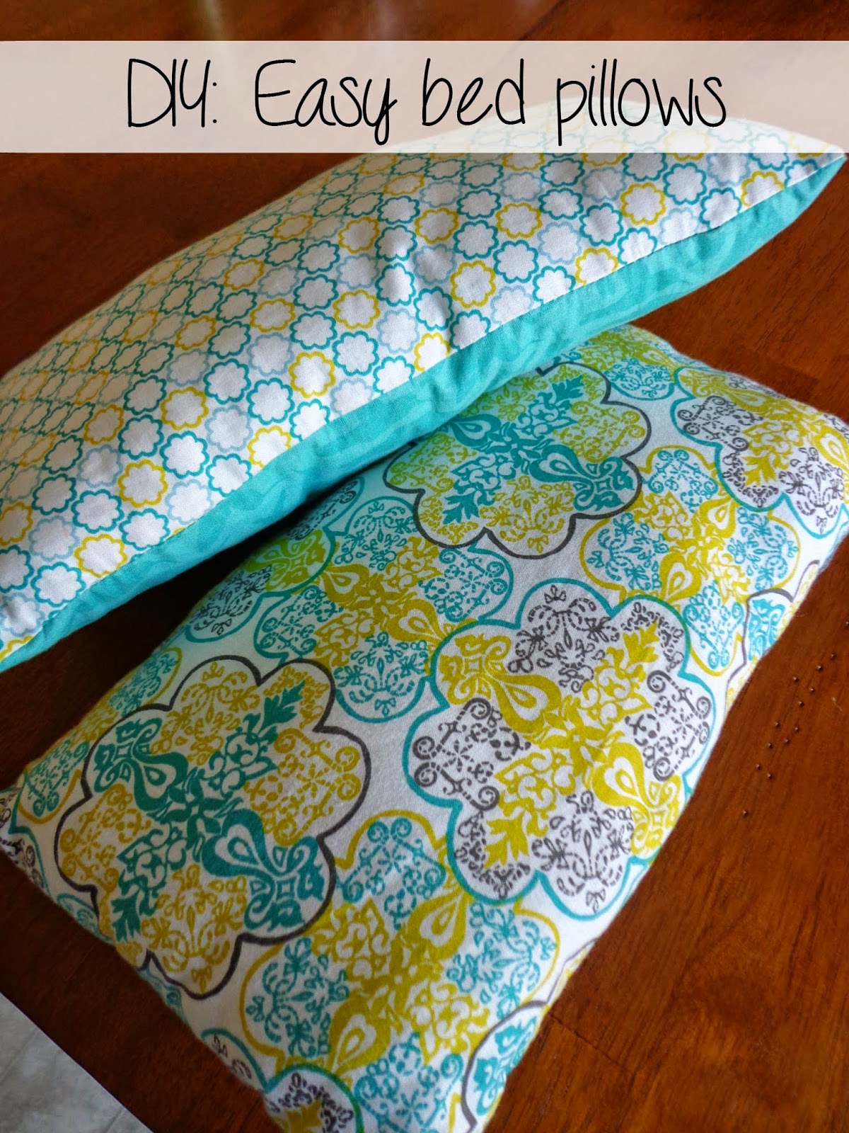 The Colbert Clan: DIY: Easy bed Pillows