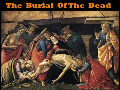 Image result for burial of the dead