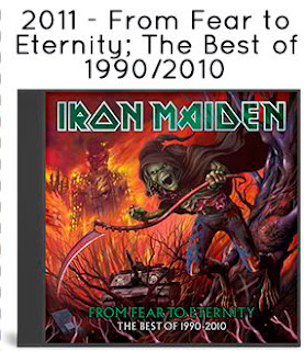 2011 - From Fear to Eternity: The Best of 1990 - 2010 2011 - From Fear to Eternity: The Best of 1990 - 2010