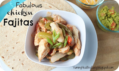Fabulously Easy Chicken Fajitas