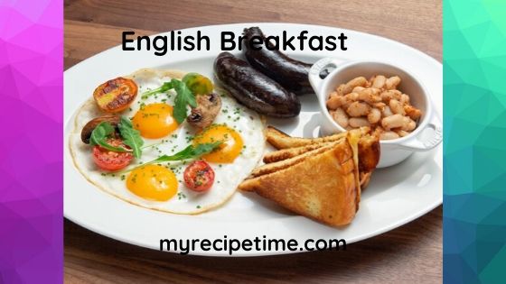 English breakfast Recipe