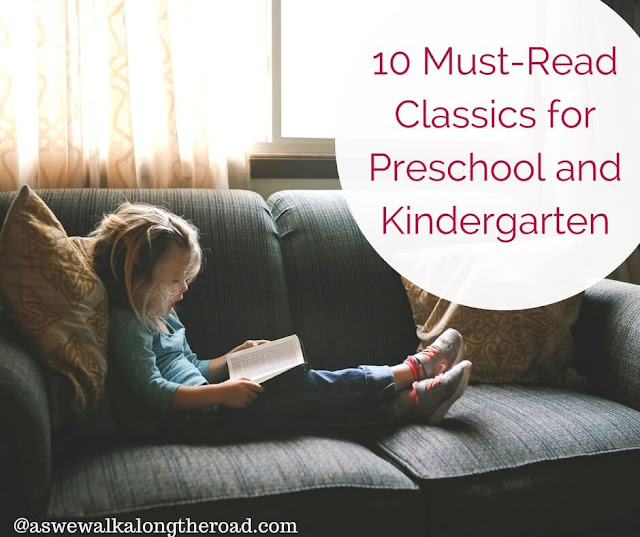Classic literature for preschool and kindergarten Classic literature for preschool and kindergarten