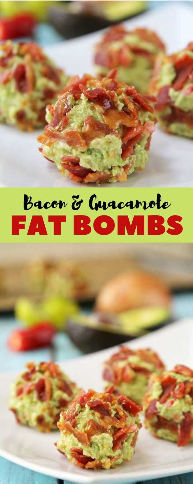 Bacon & Guacamole Fat Bombs #Keto #LowCarb Bacon & Guacamole Fat Bombs #Keto #LowCarb
