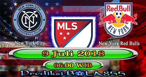 Prediksi Bola855 New York City vs New York Red Bulls 9 Juli 2018 Prediksi Bola855 New York City vs New York Red Bulls 9 Juli 2018