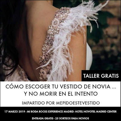 taller como escoger tu vestido de novia  mi boda rocks experience madrid 2019