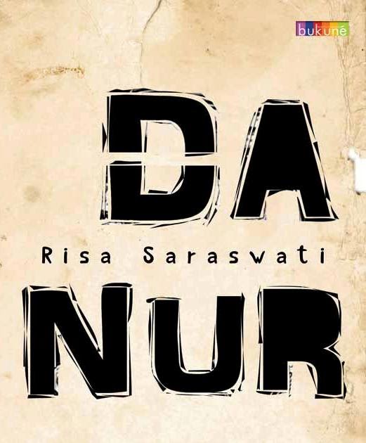 IndiLicious: Novel DANUR - Risa Saraswati
