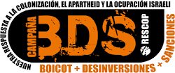 Campaña BDS - Boicot, Desinversiones y Sanciones