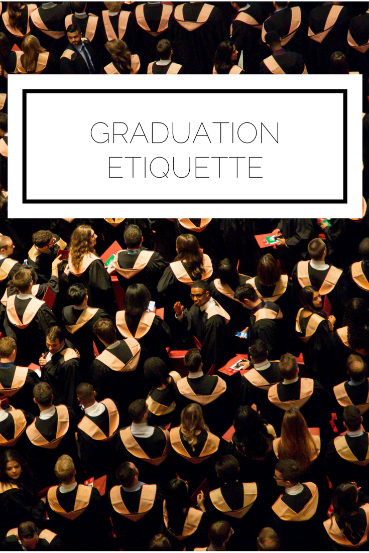 Click to check it out now or pin to save for later! Today we're talking all about graduation etiquette. Whether you are graduating or attending someone else's celebration, here's what you need to know