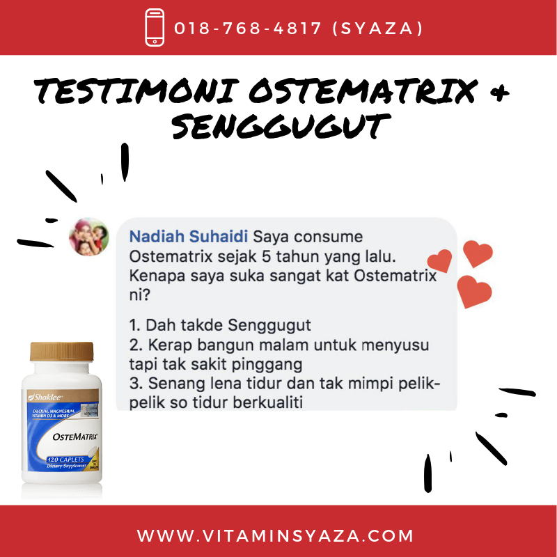 testimoni ostematrix shaklee dan senggugut teruk