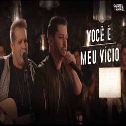 Baixar É Você Meu Vício - Gabriel e Rafael Direto no Celular Baixar É Você Meu Vício - Gabriel e Rafael Mp3